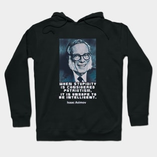 Isaac Asimov quote, white text Hoodie